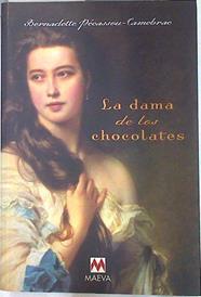 La dama de los chocolates | 73298 | Pécassou-Camebrac, Bernadette