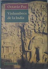 Vislumbres de la India | 127743 | Paz, Octavio