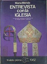 Entrevista Con La Iglesia | 42913 | Mérida María