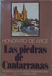 Las Piedras De Cantarranas (Aguafuerte Premonitorio De La Guerra Civil) | 59788 | Arce Honorato De