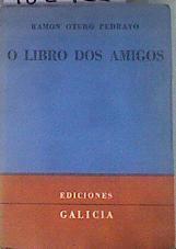 O libro dos amigos | 182932 | Otero Pedrayo, Ramón