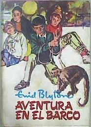 Aventura En El Barco | 25782 | Blyton Enid/Ilustraciones Stuart  Tresilian