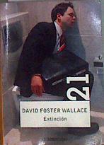 Extinción | 184623 | Wallace, David Foster