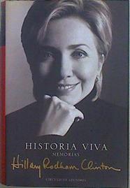Historia viva, memorias | 147216 | Clinton, Hillary Rodham