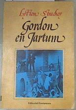 Gordon en Jartum | 180719 | Strachey, Giles Lytton