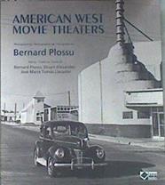 American West movie theatres | 171711 | Tomás Llavador, José María (1954- )/Plossu, Bernard (1945- )/Stuart, Alexander (1955-    )