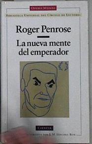 La nueva mente del emperador | 145199 | Penrose, Roger