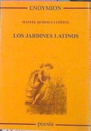 Los Jardines Latinos | 43547 | Quiroga Clérigo Manuel