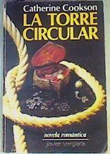 La torre circular | 167243 | Catherine Cookson