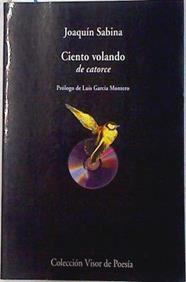 Ciento volando de catorce | 71673 | Sabina, Joaquín