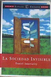 La sociedad invisible | 168664 | Innerarity, Daniel