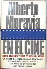 En el cine. Ciento cuarenta y ocho películas de auto | 143839 | Moravia, Alberto