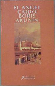 El angel caído | 116602 | Akunin, Boris