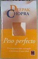 Peso perfecto | 159564 | Chopra, Deepak