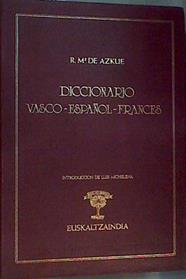 Diccionario vasco-español-francés | 167428 | Azkue, Resurrección María de