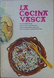 La cocina Vasca | 112117 | Calera, Ana María/Prologo y recisión J.M. Busca Isusi/Fotos comentadas Miguel Angel Astiz