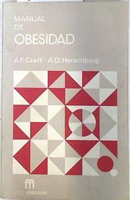 Manual de obesidad. | 73327 | Creff, Albert-Francois/Herschberg, A. D.