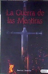 La guerra de las mentiras | 186638 | Daniel Rosado