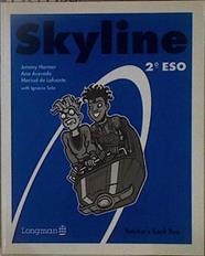 Skyline 2º ESO Teachers Book Two | 148442 | Jeremy Harmer/Ana Acevedo/Marisol de Lafuente with Ignacio Sola