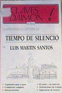 Claves para la lectura de Tiempo de silencio de Martín Santos | 166161 | Galán Font, Eduardo