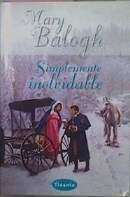 Simplemente Inolvidable | 10529 | Balogh Mary