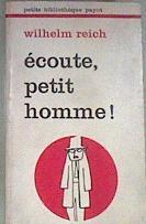 Ecoute petit homme! | 169800 | Wilhelm Reich