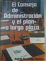 El Consejo de Administración y el Plan a Largo Plazo | 160129 | Fernández Romero, Andrés