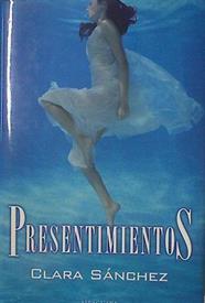 Presentimiento | 101176 | Sánchez, Clara