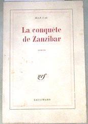 La conquête de Zanzibar | 180200 | CAU JEAN