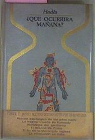 Que Ocurrira Mañana ? Europa, El Mundo, Nuestro Destino Vistos Por La Astrología | 51906 | Hades