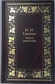 Mujeres enamoradas | 129687 | D H Lawrence