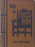 Vida De Chessman | 14087 | Marshall James