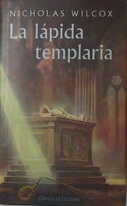 La Lapida Templaria | 22895 | Wilcox Nicholas