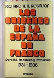 Los orígenes de la España de Franco | 72770 | Robinson, Richard A. H.