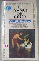 El Asno De Oro | 28352 | Apuleyo/Edición y traducción de Vicente Lopez Soto