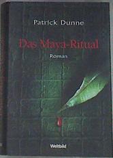 Das Maya-Ritual | 177796 | Patrick Dunne