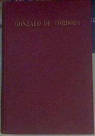 Gonzalo De Córdoba, El Gran Capitán | 40430 | Lojendio Luis María De