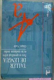 Taller De Lengua: Para Un Aprendizaje Activo En Las Enseñanzas Medias. | 60109 | Grupo Nadir