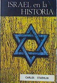 Israel En La Historia | 49519 | Carlos Staehlin