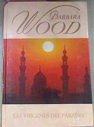 Las Virgenes Del Paraiso | 28406 | Wood Barbara