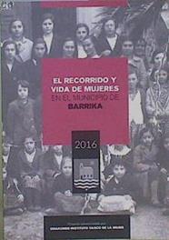 El recorrido y vida de las mujeres en el municipio de Barrika | 152247 | Ayuntamiento de Barrika