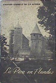 La Pica en Flandes (Guía Española De Europa) | 43744 | Gómez De La Serna Gaspar