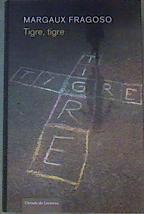 Tigre, tigre | 165189 | Fragoso, Margaux