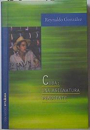 Cuba: una asignatura pendiente | 128644 | González, Reynaldo