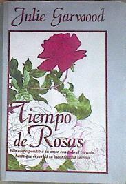 Tiempo de rosas | 171828 | Garwood, Julie