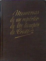Memorias De Un Reporter De Los Tiempos De Cristo Y La Leyenda Mariana | 50592 | Heredia Carlos Maria De