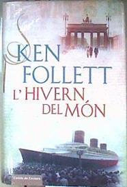 L'hivern del món | 187054 | Follett, Ken (1949- )