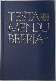Testamendu Berria | 130209 | Biblia Elkartea, Elizen Arteko Biblia