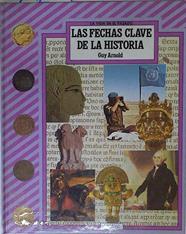Las Fechas clave de la historia | 126382 | Arnold, Guy