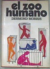 El Zoo Humano | 54268 | Morris Desmond
